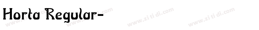 Horta Regular字体转换 Horta Regular字体转换